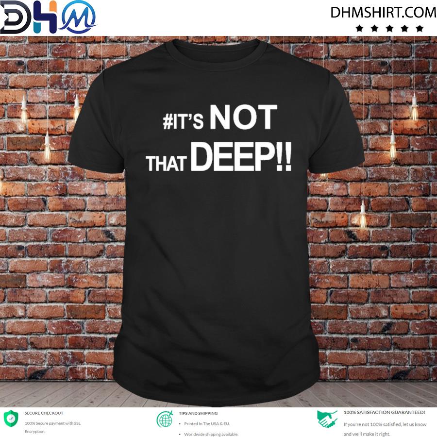 #it's not that deep real jackie bent shirt