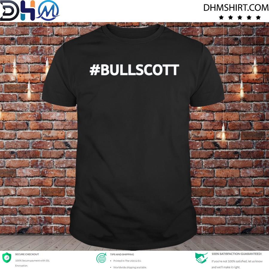 #Bullscott Shirt