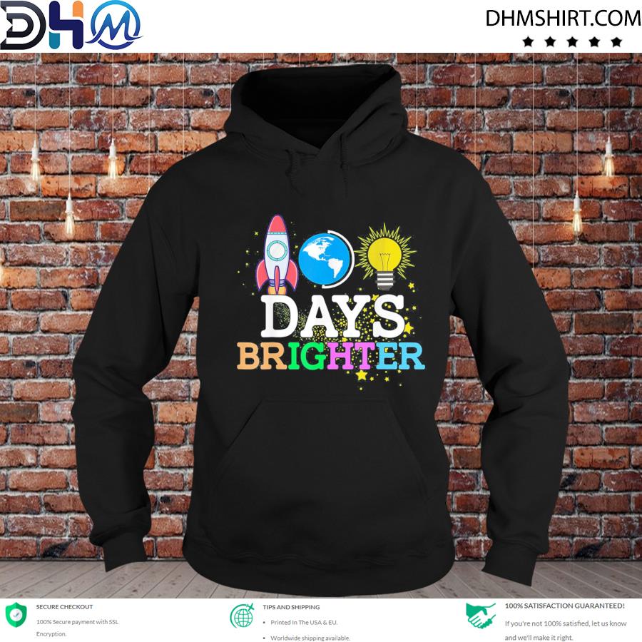 100 Days Brighter – Happy 100th Day Of School Teacher Shirt hoodie