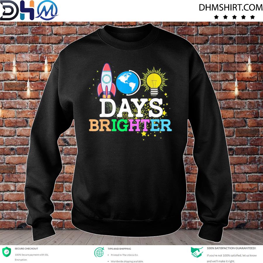100 Days Brighter – Happy 100th Day Of School Teacher Shirt sweater