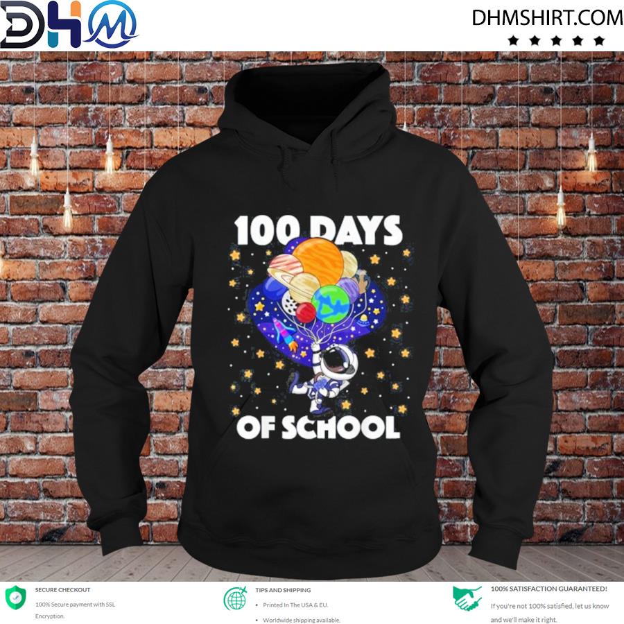 100 days of school astronaut outer space 100th day s hoodie