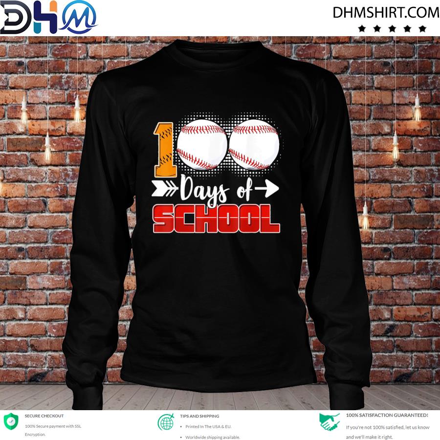 100 Days Of School Baseball 100 Days Smarter 100th Day Shirt longsleeve tee