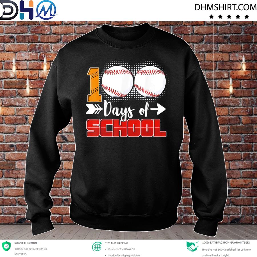 100 Days Of School Baseball 100 Days Smarter 100th Day Shirt sweater