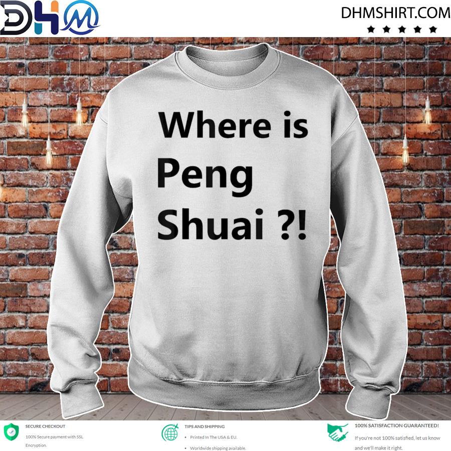 #WhereisPengShuai – Where is Peng Shuai Tee Shirt sweater