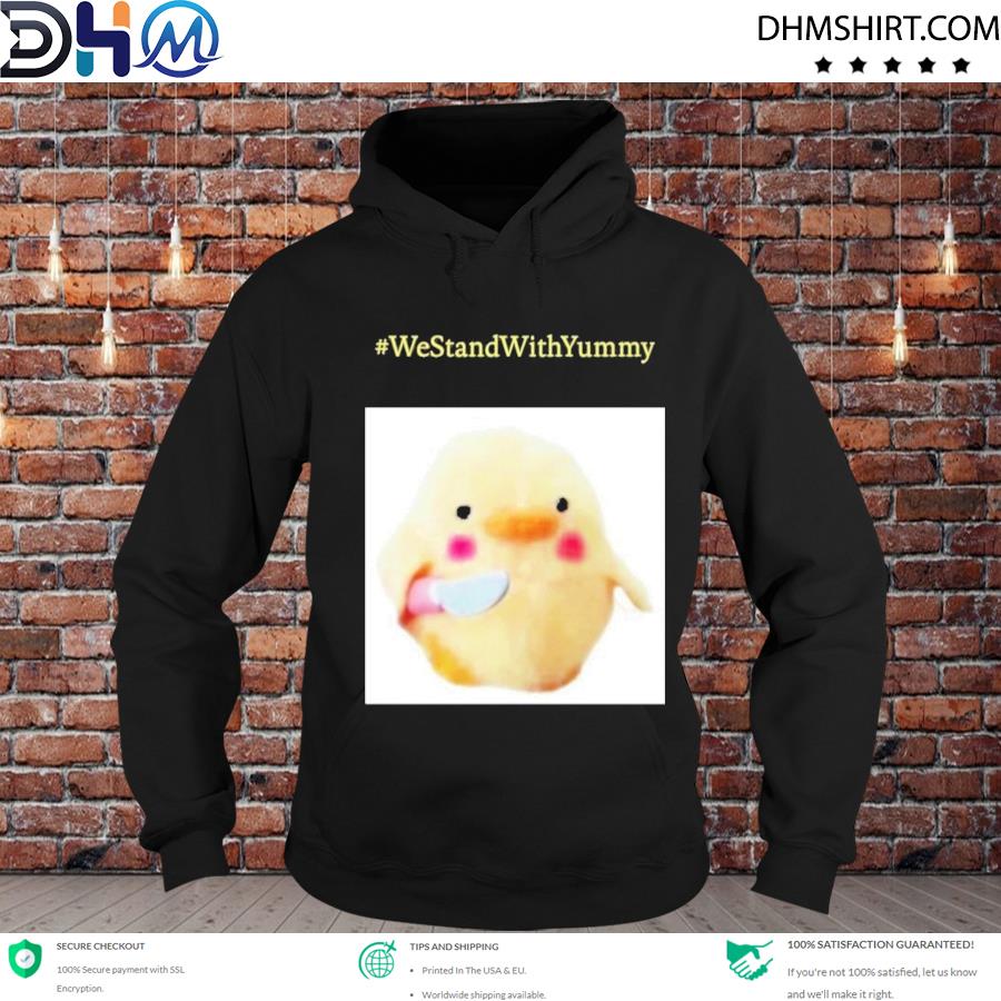 #westandwithyummy usatherapist we stand with yummy s hoodie