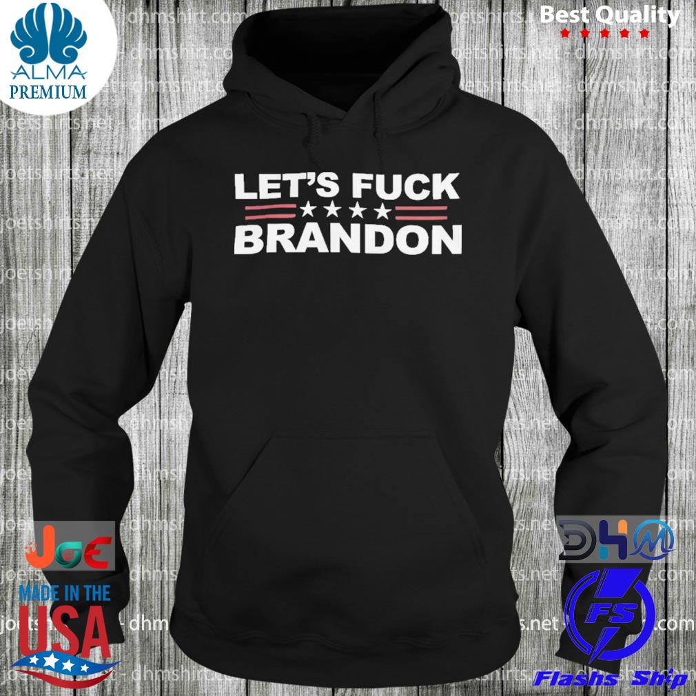 Let's fuck brandon embroidered Trump rally s hoodie